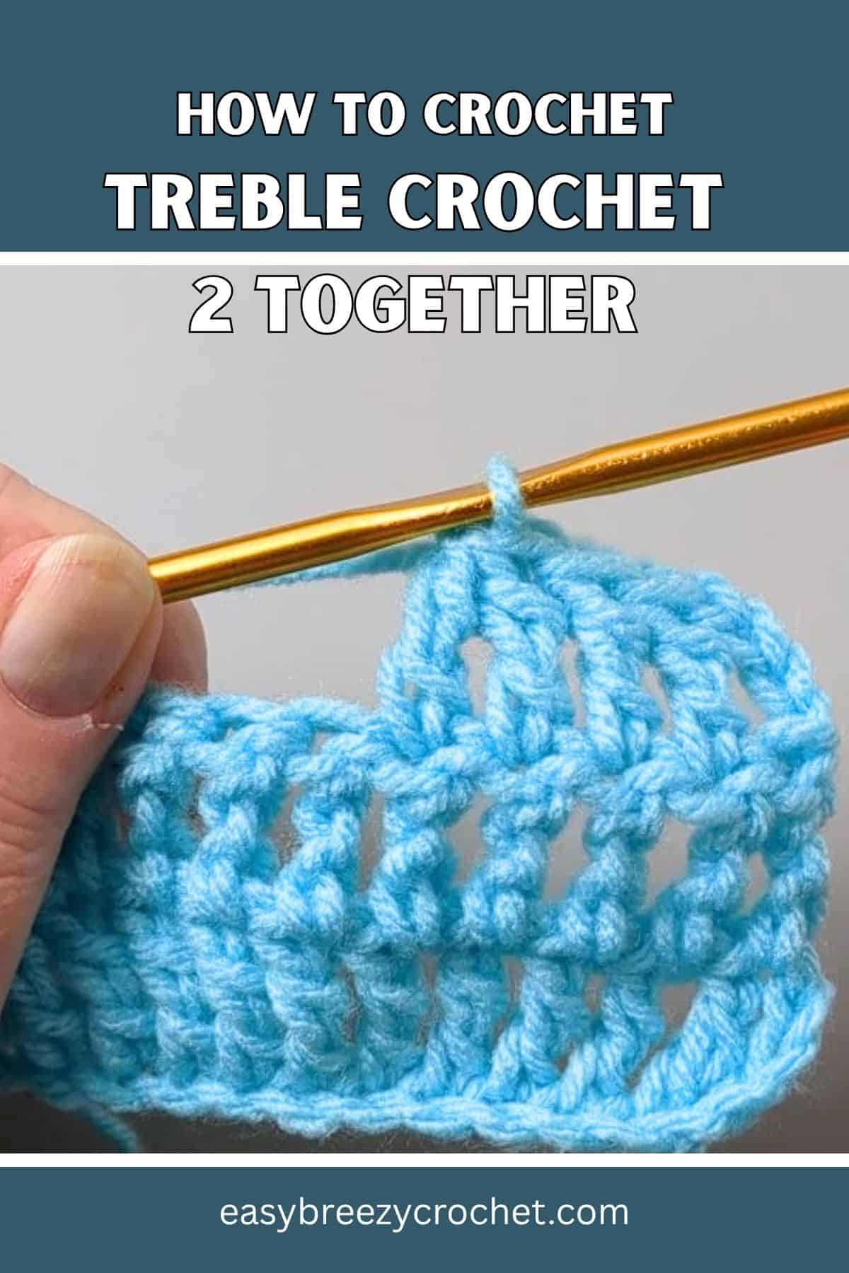 Treble crochet 2 together.